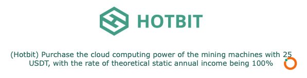  Hotbit： Cloud Mining Deceptive Advertisement